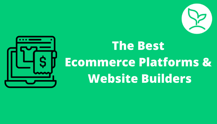Best Ecommerce Platforms